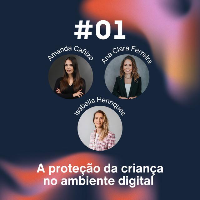 EP1 - A proteção da criança no ambiente digital