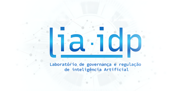 LIA - Laboratório de governança e regulação de Inteligência Artificial