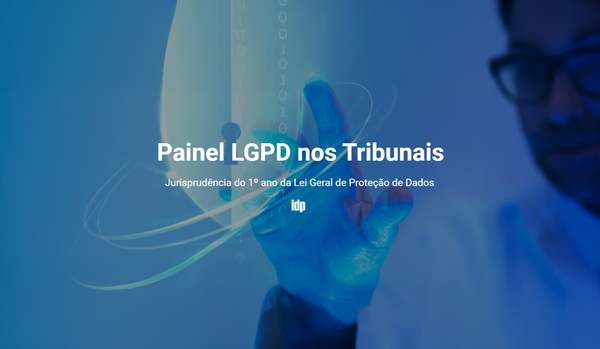 Painel LGPD nos Tribunais
