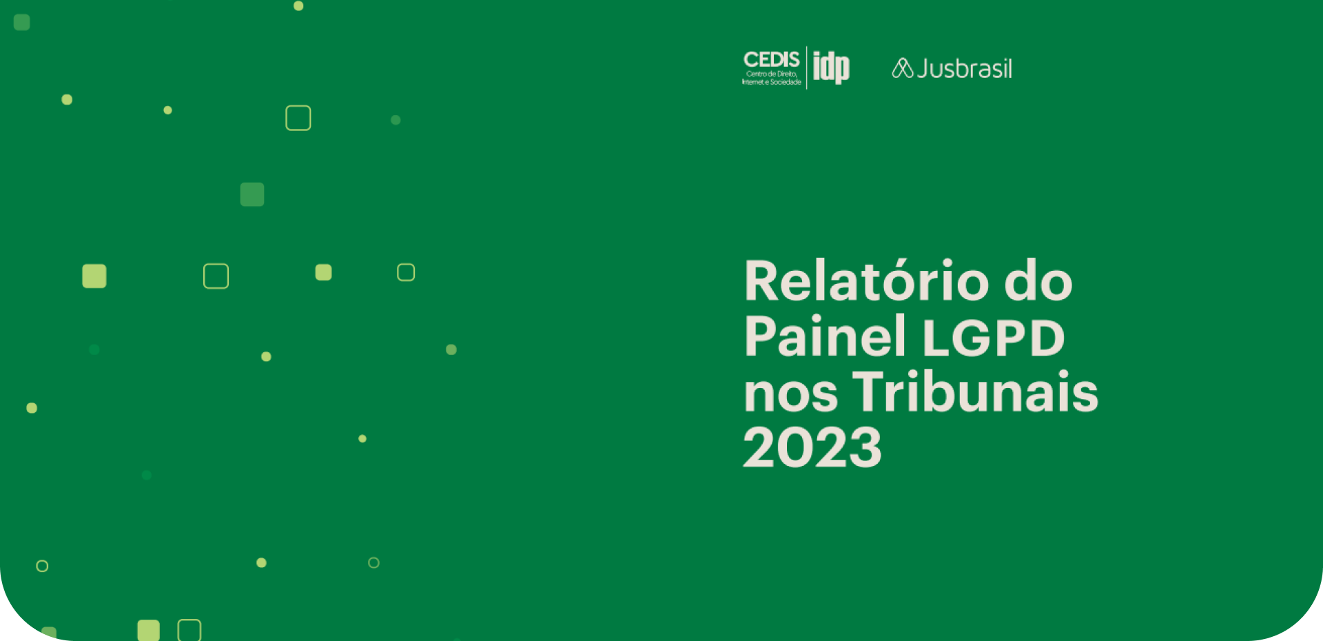 Relatório do Painel LGPD nos Tribunais 2023