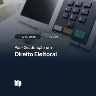 Pós-Graduação em Direito Eleitoral